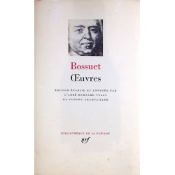 LA PLEIADE N°33 : Bossuet -...