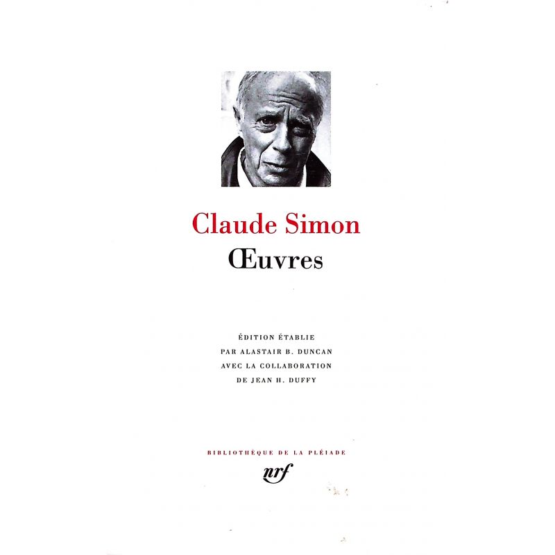 LA PLEIADE N°522 : Claude Simon - Oeuvres